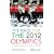 The Race for the 2012 Olympics