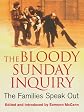 The Bloody Sunday Inquiry: The Families Speak Out