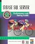 Sybase SQL Server: Performance and Tuning Guide : Sybase SQL Server Release 11.0.X