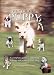 The Ultimate Puppy: A Complete Guide to Choosing, Raising and Training Your Dog