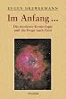 Glauben in Freiheit 3/3. Im Anfang...: Die moderne Kosmologie und die Frage nach Gott. Religion und Naturwissenschaft / Kosmologie und Theologie: BD 3.3