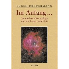 Glauben in Freiheit 3/3. Im Anfang...: Die moderne Kosmologie und die Frage nach Gott. Religion und Naturwissenschaft / Kosmologie und Theologie: BD 3.3