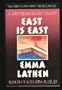 East Is East
