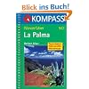 La Palma. Wanderf�hrer: Tourenkarten, H�henprofile, Wandertipps