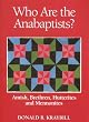 Who Are the Anabaptists: Amish, Brethren, Hutterites, and Mennonites