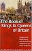 The Wordsworth Book of the Kings & Queens of Britain (Wordsworth Reference) (Wordsworth Reference)