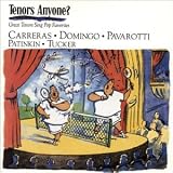 Tenors Anyone?: Great Tenors Sing Pop Favorites