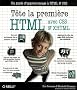 HTML avec CSS et XHTML T�te la premi�re