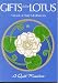 Gifts of the Lotus: A Book of Daily Meditations (Quest Book)
