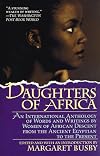 Daughters of Africa : An International Anthology of Literature by Women from the Queen of Sheba to the Present Day