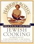 Harriet Roth's Deliciously Healthy Jewish Cooking: 350 New Low-Fat, Low-Cholesterol, Low-Sodium Recipes for Holidays and Every Day