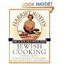 Harriet Roth's Deliciously Healthy Jewish Cooking: 350 New Low-Fat, Low-Cholesterol, Low-Sodium Recipes for Holidays and Every Day