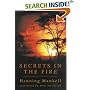 Secrets in the Fire