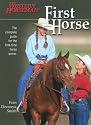 First Horse: The Complete Guide for the First-Time Horse Owner