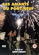 Les Amants Du Pont-Neuf [1992] [DVD]