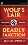 OSS Chronicles: Wolf's Lair & Deadly Sanction