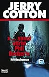 Produkt-Bild: Jerry Cotton ... sonst stirbt Phil Decker!