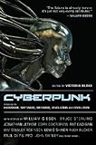 Cyberpunk: Stories of Hardware, Software, Wetware, Evolution, and Revolution