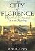 Search : The City of Florence: Historical Vistas & Personal Sightings