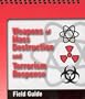 Weapons of Mass Destruction and Terrorism Response Field Guide