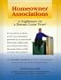 Homeowner Associations: A Nightmare or a Dream Come True?