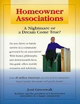 Homeowner Associations: A Nightmare or a Dream Come True?