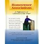 Homeowner Associations: A Nightmare or a Dream Come True?