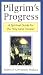 Pilgrim's Progress: A Spiritual Guide for the Holy Land Traveler