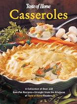 Taste of Home's Casserole Cookbook
