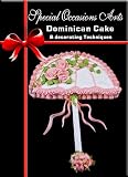 Dominican Cake and Decorating Techniques