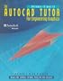 The AutoCAD Tutor for Engineering Graphics, Release 12 & 13