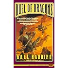 Click here to buy Duel of Dragons (Dragonsword) by  Gael Baudino.