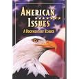 American Issues: A Documentary Reader, Student Edition