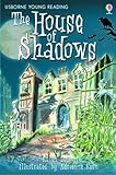 House of shadows