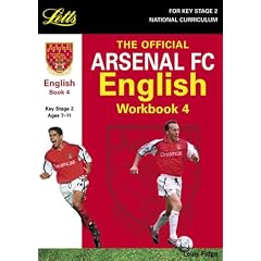 The Official Arsenal English Workbook: Bk. 4 (Key Stage 2 Official Arsenal Football Workbooks)