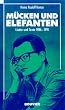 M�cken und Elefanten. Lieder und Texte 1986-1991.