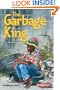 The Garbage King