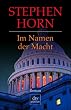 Im Namen der Macht: Roman