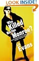 Who Killed Marilyn Monroe? (Pi Grace Smith Mysteries)