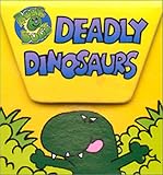 Deadly Dinosaurs (Book Bugs)