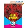 Rebel Visions: The Underground Comix Revolution