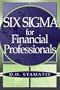 Six Sigma for Financial Professionals (Wiley Essentials)