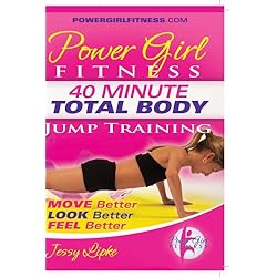 Power Girl Fitness - 40 Minute Total Body "Jump Training" Workout for Girls DVD