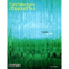 L'Architecture aujourd'hui : Verre