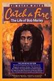 Catch a Fire: The Life of Bob Marley