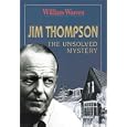 Jim Thompson: The Unsolved Mystery