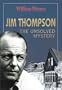 Jim Thompson: The Unsolved Mystery