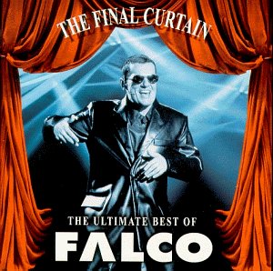 Falco - The Final Curtain -- The Ultimate Best Of - Zortam Music