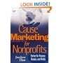 Cause Marketing for Nonprofits: Partner for Purpose, Passion, and Profits (AFP Fund Development Series) (The AFP/Wiley Fund Development Series)