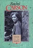 Rachel Carson, Voice for the Earth (Lerner Biographies)